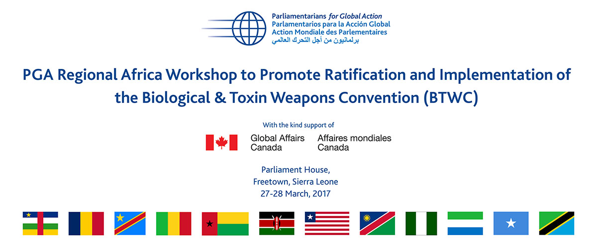 Regional Africa Parliamentary Workshop to Promote Ratification and Implementation of the Biological and Toxin Weapons Convention (BWC)