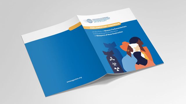 Parliamentary Handbook on the Role of Women Parliamentarians in Preventing the Proliferation of Weapons of Mass Destruction