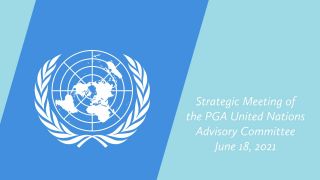 Strategic Meeting of the PGA United Nations Advisory Committee
