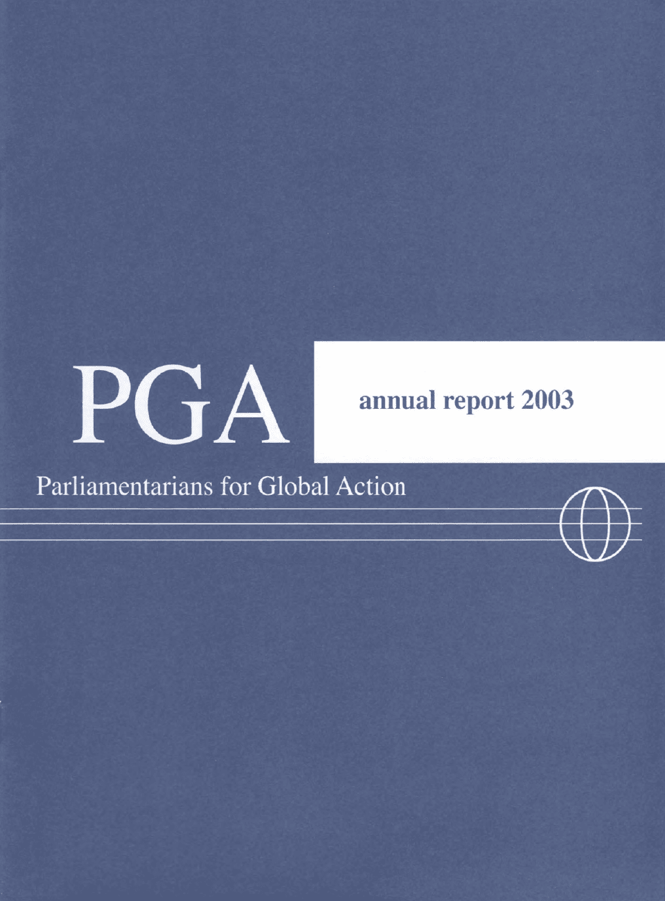 Rapport annuel de PGA 2003