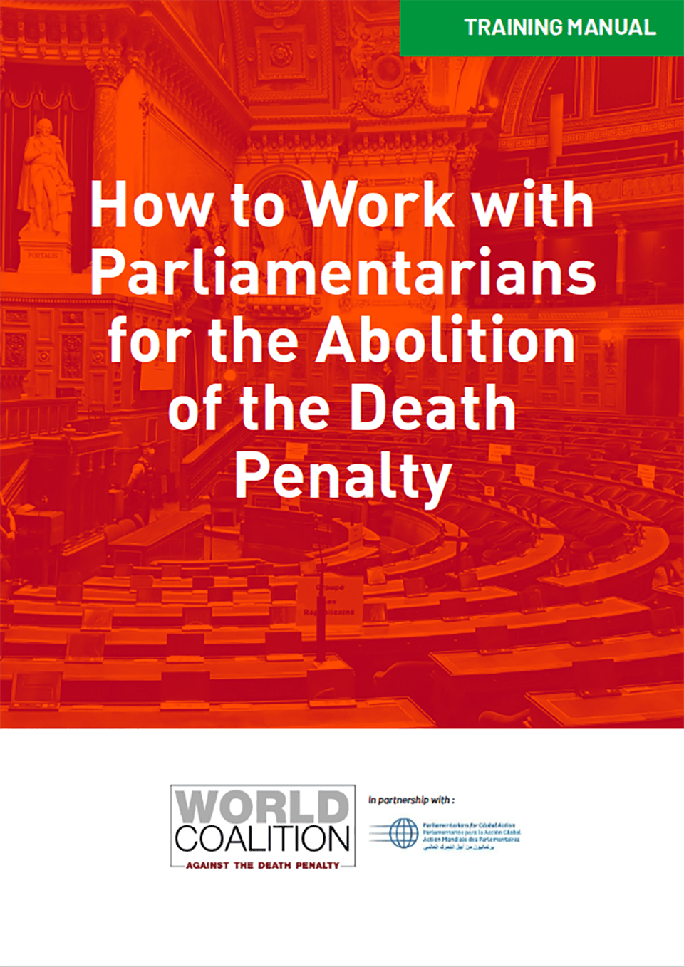 How to Work with Parliamentarians for the Abolition of the Death Penalty