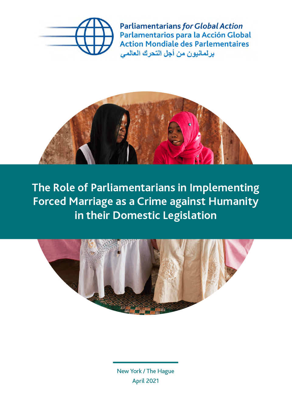 El papel de los parlamentarios en la aplicación del matrimonio forzado como crimen de lesa humanidad en su legislación nacional