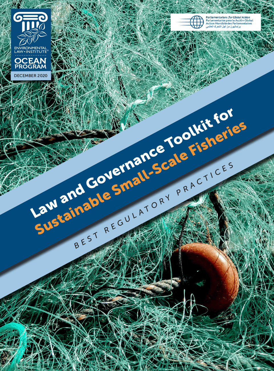 Boîte à outils juridiques et de gouvernance pour des pêches artisanales durables : meilleures pratiques réglementaires