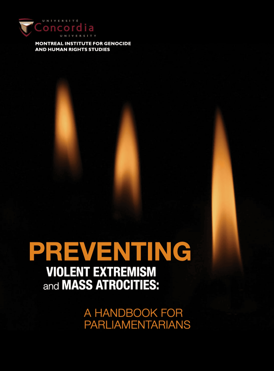 Manual para Prevenir el Extremismo Violento y las Atrocidades Masivas