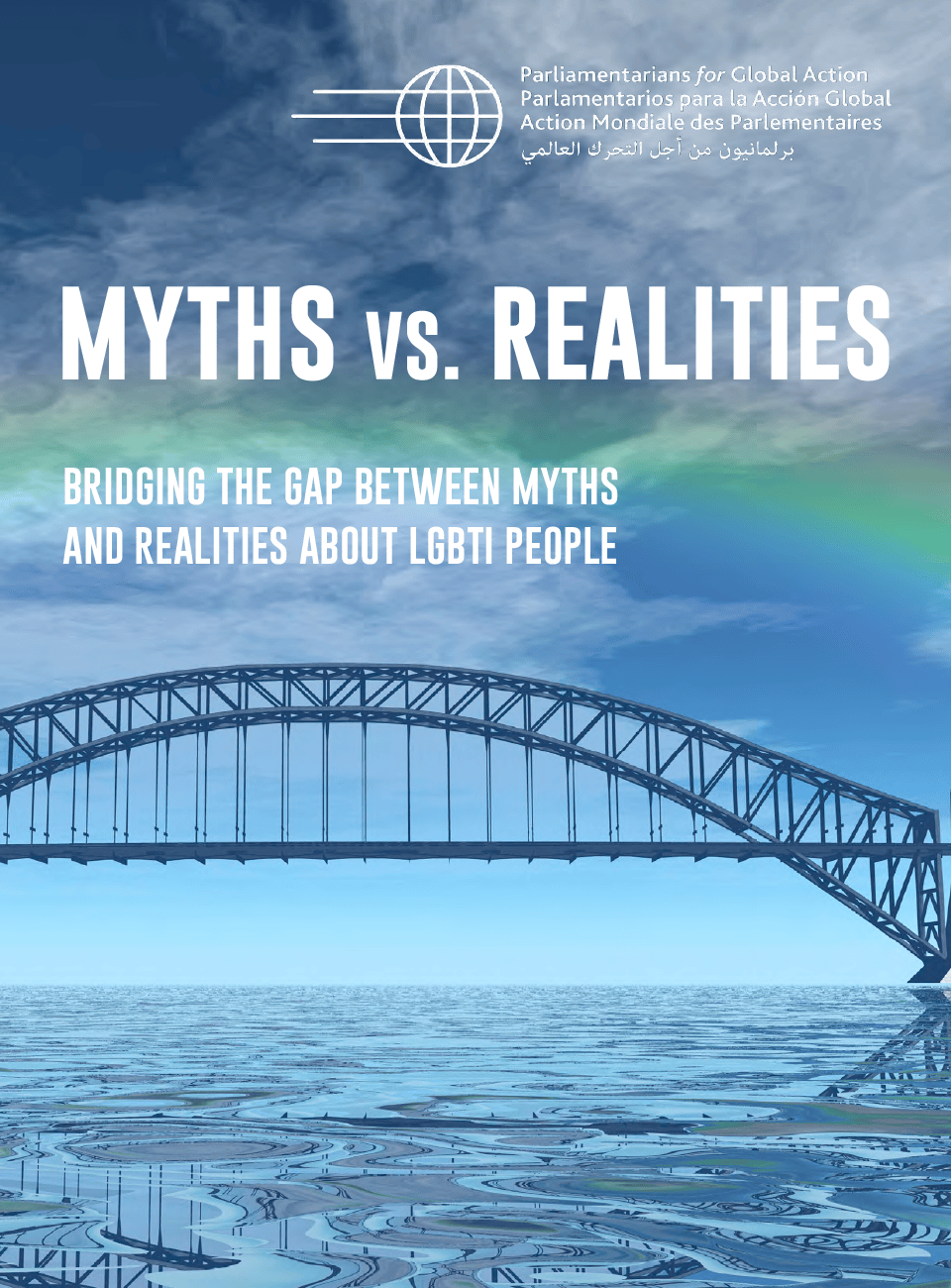 Mitos Frente A Realidades: Tendiendo Puentes Para Mostrar La Realidad De Las Personas Lgbti Frente A Los Mitos